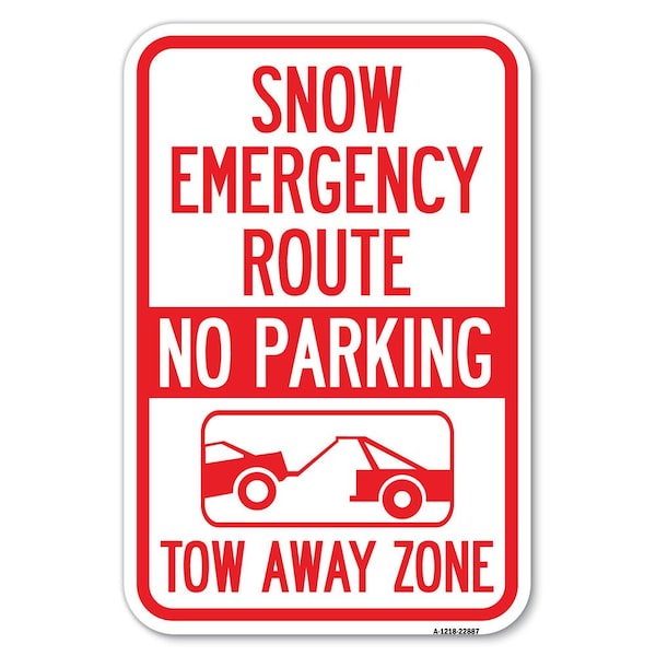 Signmission Snow Emergency Route Tow Away Zone with Heavy-Gauge Aluminum Sign, 12" x 18", A-1218-22887 A-1218-22887 - main